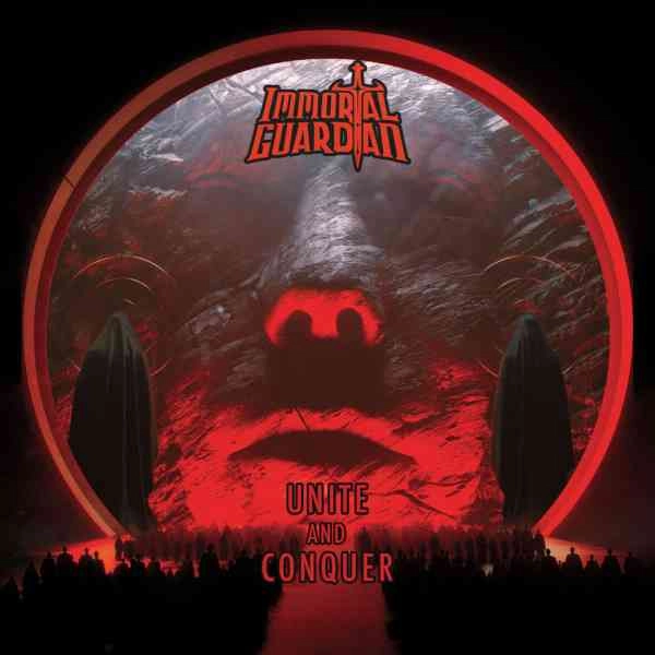 IMMORTAL GUARDIAN / イモータル・ガーディアン / ユナイト･アンド･コンクァー / UNITE AND CONQUER