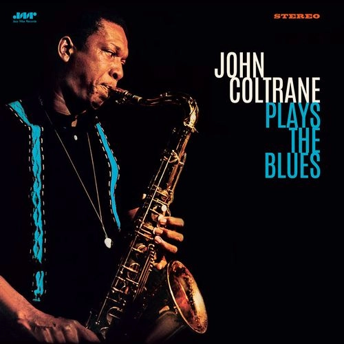 JOHN COLTRANE / ジョン・コルトレーン / PLAYS THE BLUES + 2 BONUS TRACKS