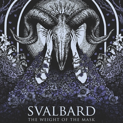 SVALBARD / スヴァルバード / THE WEIGHT OF THE MASK / ザ･ウェイト･オブ･ザ･マスク