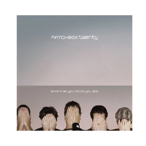 MATCHBOX TWENTY / マッチボックス・トゥエンティー / MORE THAN YOU THINK YOU ARE (2LP)