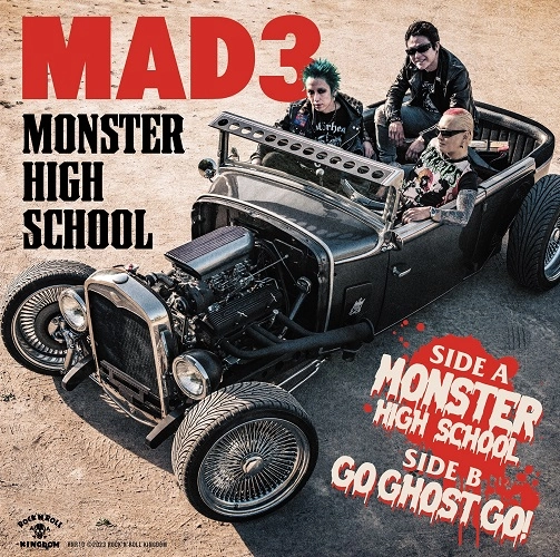 MAD3 / MONSTER HIGH SCHOOL（7"+CD+DVD） / MONSTER HIGH SCHOOL