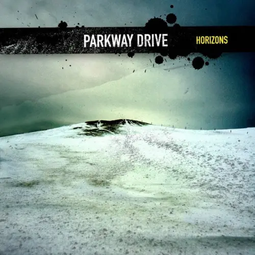 PARKWAY DRIVE / パークウェイ・ドライヴ / HORIZONS