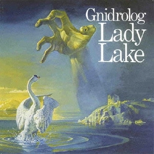 GNIDROLOG / ニドロローグ / レディー･レイク / LADY LAKE
