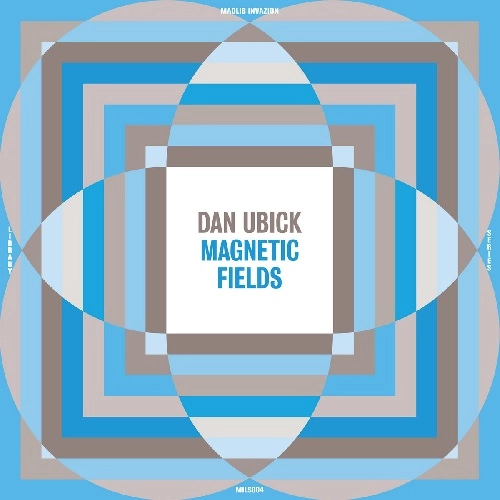 DAN UBICK / MAGNETIC FIELDS