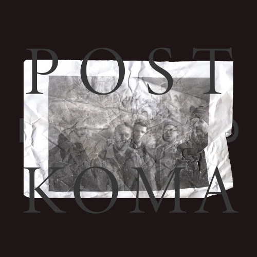 KOMA SAXO / コマ・サクソ / POST KOMA