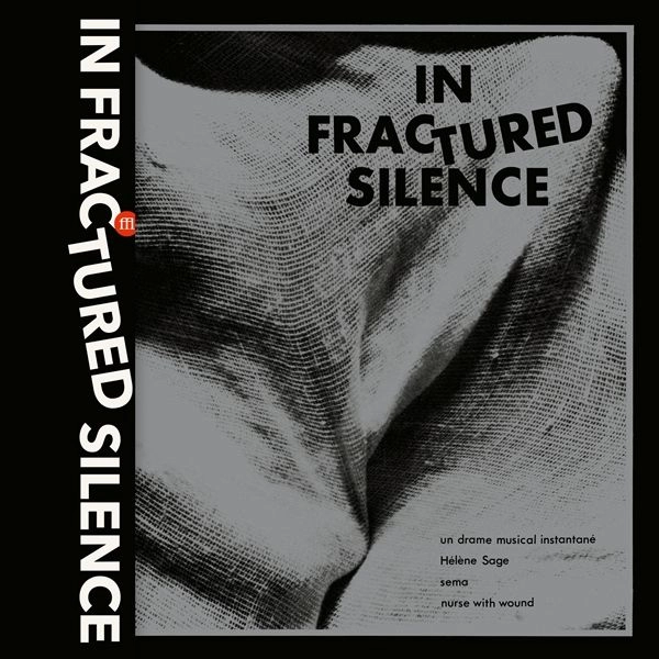 V.A. (NOISE / AVANT-GARDE) / IN FRACTURED SILENCE (BLACK VINYL)