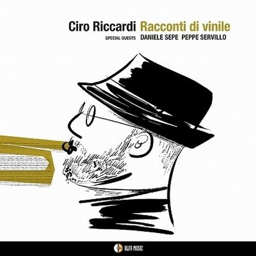 CIRO RICCARDI / チーロ・リカルディ / RACCONTI DI VINILE