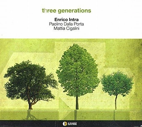 ENRICO INTRA / エンリコ・イントラ / THREE GENERATIONS