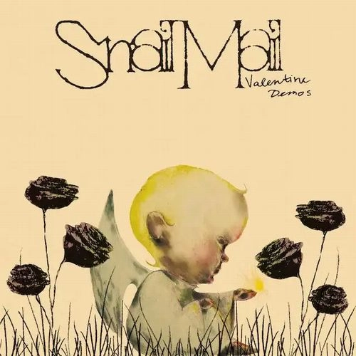 SNAIL MAIL / スネイル・メイル / ヴァレンタイン･デモ / VALENTINE DEMO