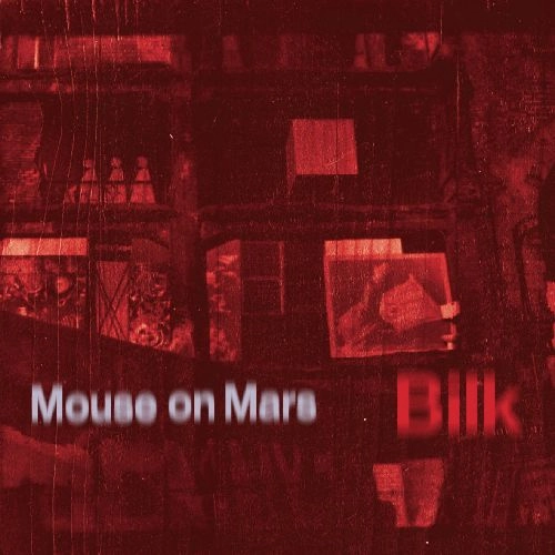 MOUSE ON MARS / マウス・オン・マーズ / BILK (LP)