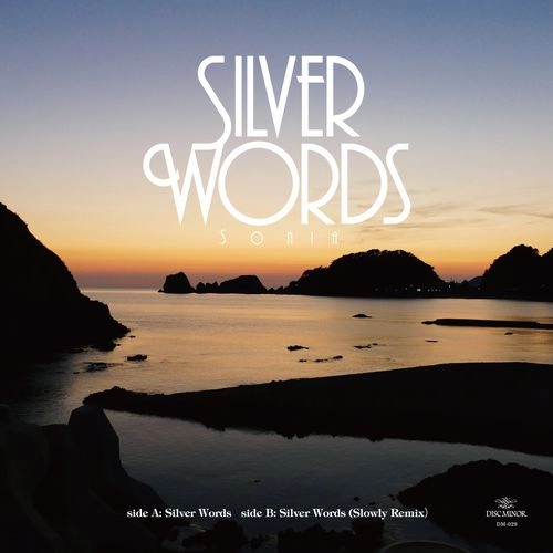 SONIA (JAPANESE LOVERS ROCK) / SILVERWORDS