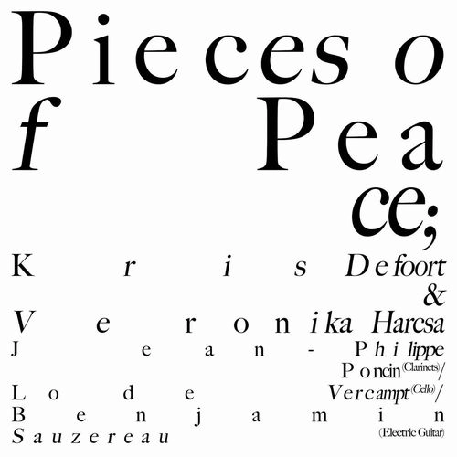 KRIS DEFOORT / クリス・デフォールト / PIECES OF PEACE