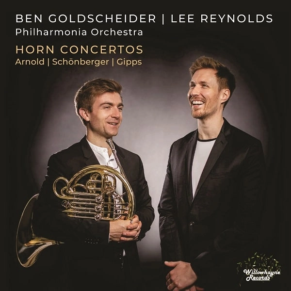 BEN GOLDSCHEIDER / ベン・ゴルトシャイダー / ARNOLD/SCHONBERGER/GIPPS:HORN CONCERTOS