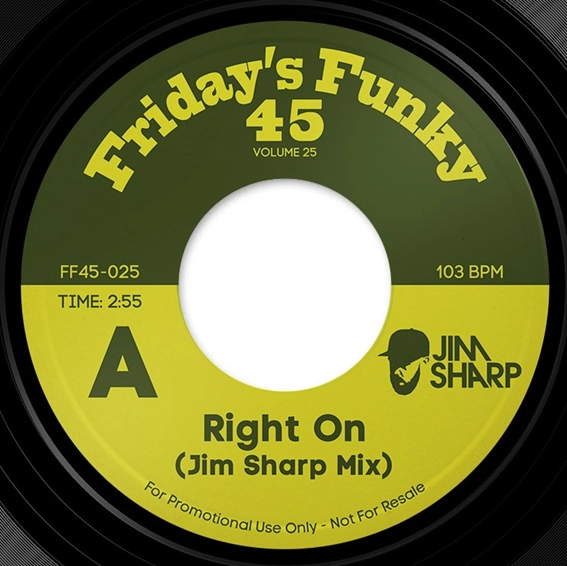 JIM SHARP / RIGHT ON (JIM SHARP MIX) / FULL LOVE (JIM SHARP MIX) 7"