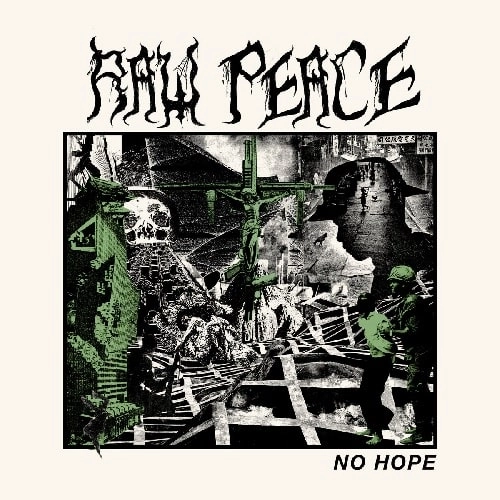 RAW PEACE / NO HOPE