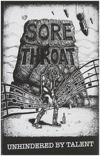 SORE THROAT / ソア・スロート / UNHINDERED BY TALENT (CASSETTE)
