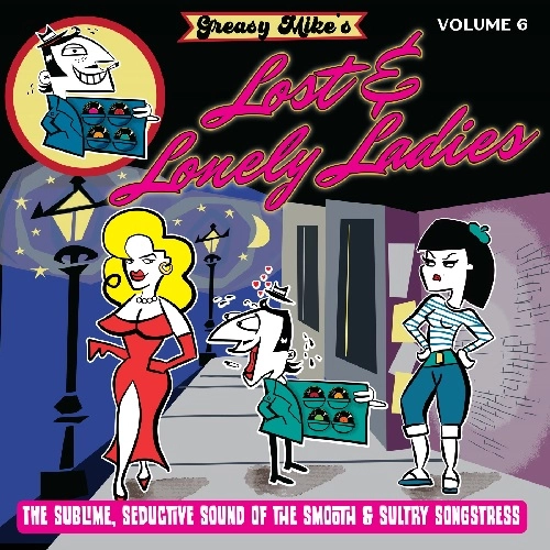 V.A. (GREASY MIKE) / オムニバス / GREASY MIKE'S LOST & LONELY LADIES