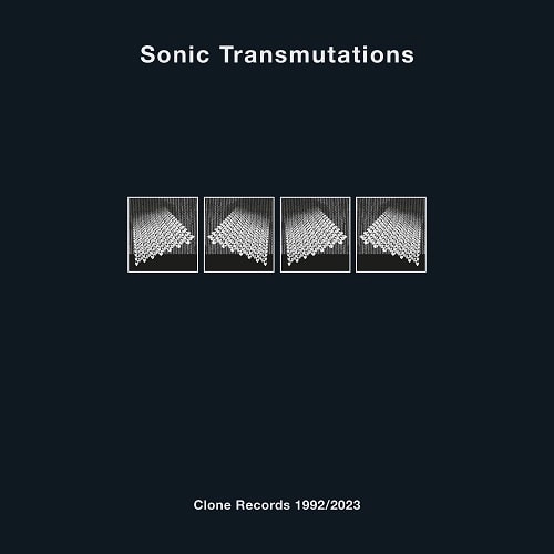 V.A. (CLONE) / SONIC TRANSMUTATIONS (8x12")