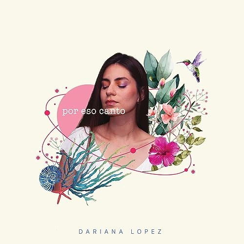 DARIANA LOPEZ / POR ESO CANTO
