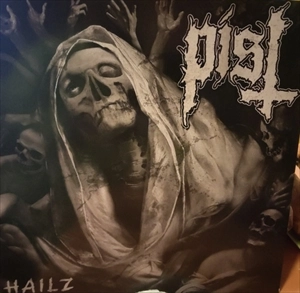 PIST / HAILZ