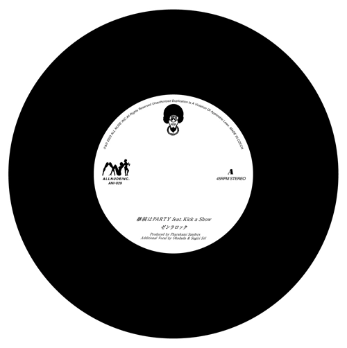 ZEN-LA-ROCK / 継続はPARTY / 今夜はクラシックス 7"