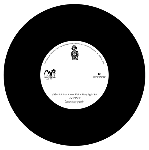 ZEN-LA-ROCK / 継続はPARTY / 今夜はクラシックス 7"