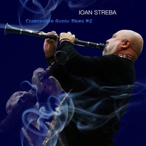 IOAN STREBA / COSMOPOLITE - GYPSY BLUES 2