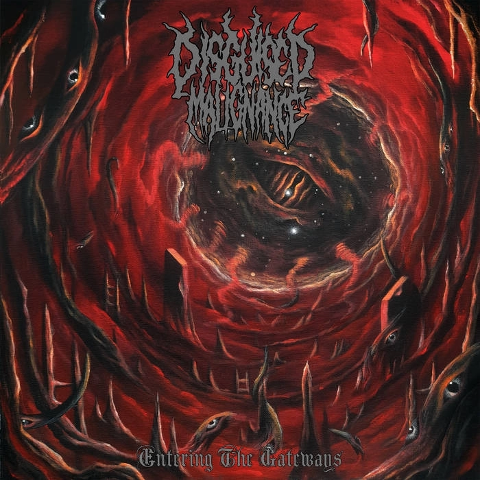 DISGUISED MALIGNANCE / ENTERING THE GATEWAYS