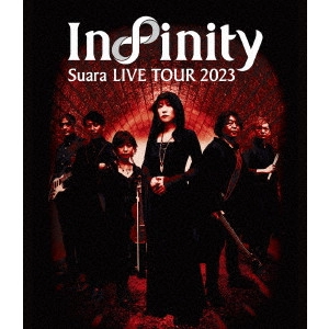 Suara / Suara LIVE TOUR 2023~Infinity~