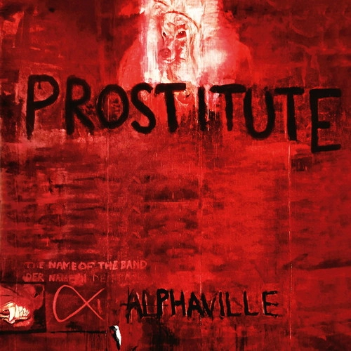ALPHAVILLE / アルファヴィル / PROSTITUTE (2023 REMASTER DELUXE EDITION) [CD] / PROSTITUTE (2023 REMASTER DELUXE EDITION)