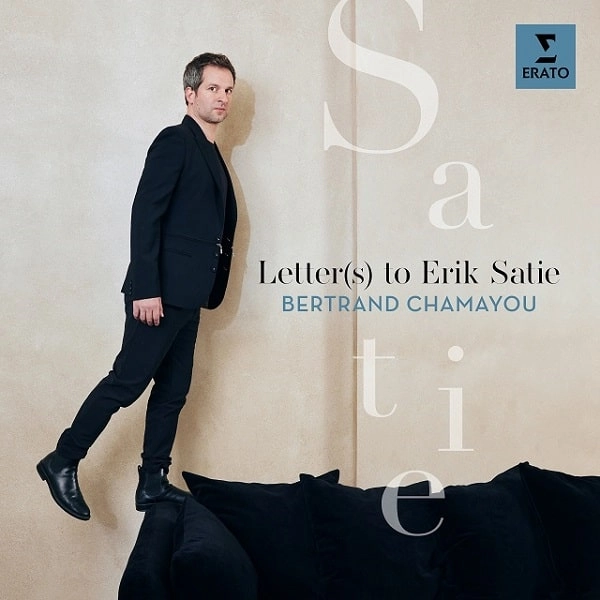 BERTRAND CHAMAYOU / ベルトラン・シャマユ / LETTER (S) TO ERIK SATIE (LP)