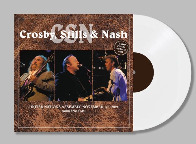 CROSBY, STILLS & NASH / クロスビー・スティルス&ナッシュ / UNITED NATIONS ASSEMBLY, NOVEMBER 18, 1989 (WHITE VINYL)