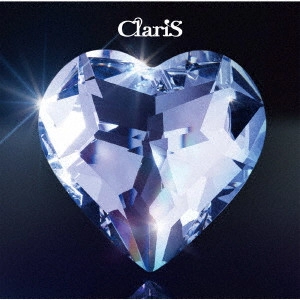 ClariS / ふぉりら / FOLILA