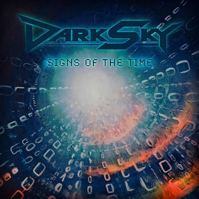 DARK SKY / ダーク・スカイ / SIGNS OF THE TIME