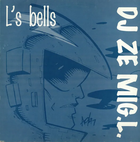 DJ ZE MIG.L. / L'S BELLS