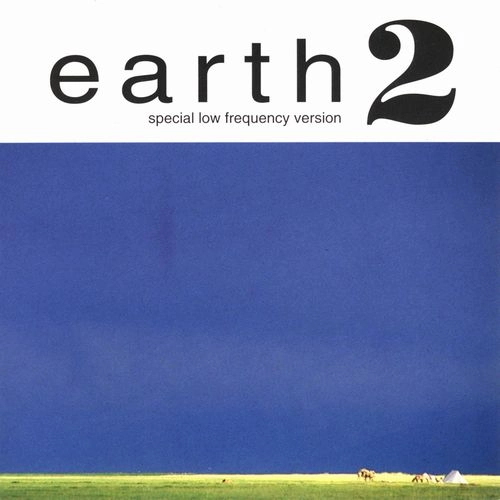 EARTH / アース / EARTH 2 SPECIAL LOW FREQUENCY VERSION (30TH ANNIVERSARY EDITION) / EARTH 2 SPECIAL LOW FREQUENCY VERSION (30TH ANNIVERSARY EDITION) 