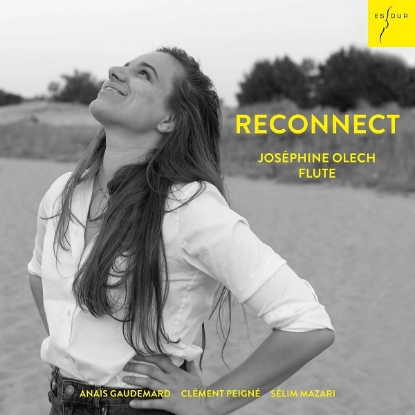 JOSEPHINE OLECH / ジョゼフィーヌ・オレシュ / RECONNECT-FLUTE WORKS