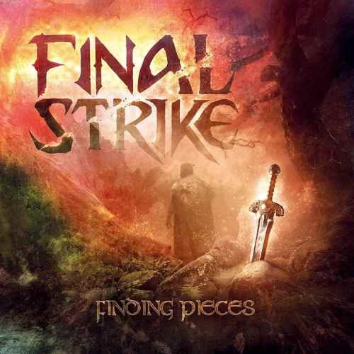 FINAL STRIKE / ファイナル・ストライク / ファインディング・ピーシズ / FINDING PIECES
