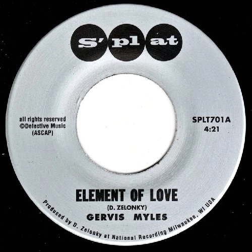 GERVIS MYLES / ELEMENT OF LOVE / I'M THIRSTY