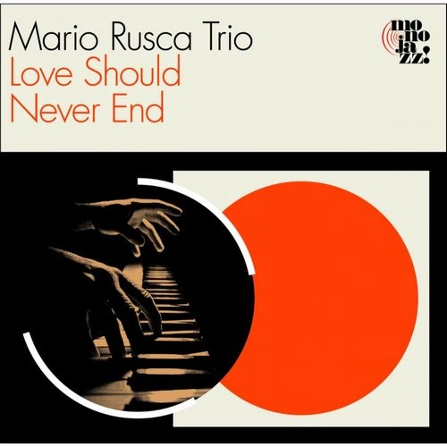 MARIO RUSCA / マリオ・ルスカ / LOVE SHULD NEVER END