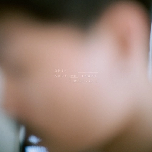 Shin Sakiura / Inner Division