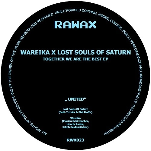 WAREIKA / L.S.O. S / SONJA MOONEAR / TOGETHER WE ARE THE BEST EP