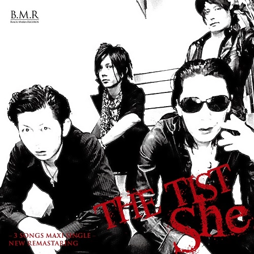 THE TIST / SHE（New Remastaring Maxi single）