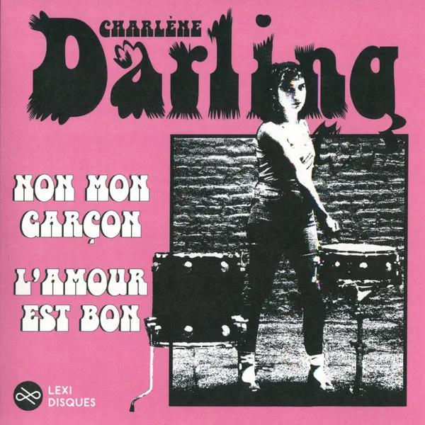 CHARLENE DARLING / NON MON GARCON