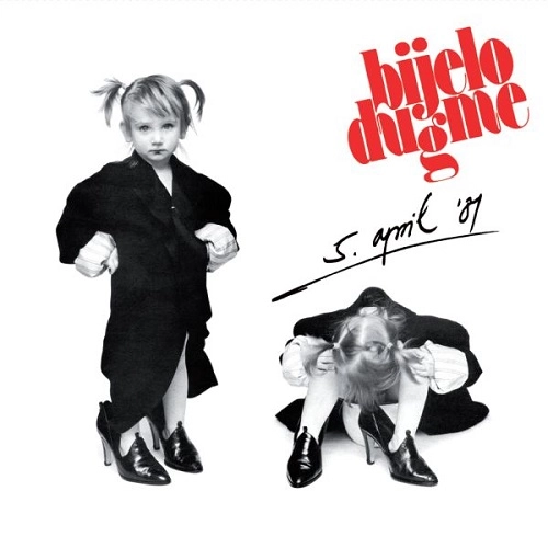 BIJELO DUGME / ビエロ・ドゥグメ / 5. APRIL '81: LIMITED VINYL