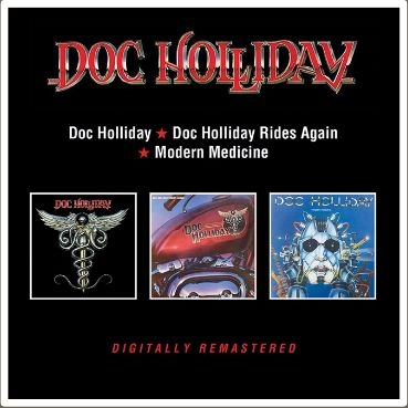 DOC HOLLIDAY / DOC HOLLIDAY + DOC HOLLIDAY RIDES AGAIN + MODERN MEDICINE