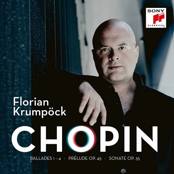 FLORIAN KRUMPOCK / フロリアン・クルムペック / CHOPIN:BALLADE1-4/SONATA NO.2