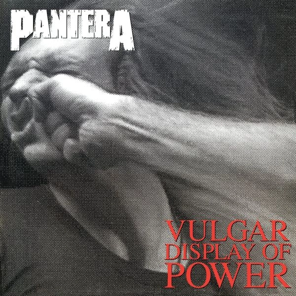 PANTERA / パンテラ / VULGAR DISPLAY OF POWER (2021 REISSUE)