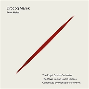 ROYAL DANISH SYMPHONY ORCHESTRA / デンマーク王立管弦楽団 / HEISE: DROT OG MARSK