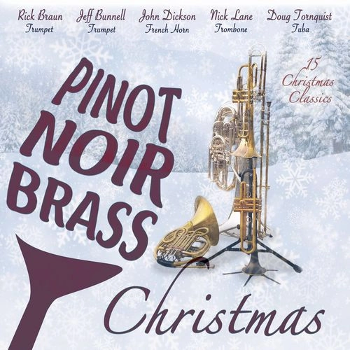 PINOT NOIR BRASS CHRISTMAS / PINOT NOIR BRASS CHRISTMAS